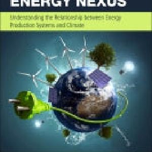 The climate energy nexus: understanding the relationship between energy production systems and climate trends Cheap Sale Tumblr