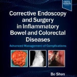 Corrective Endoscopy and Surgery in Inflammatory Bowel and Colorectal Diseases: Advanced Management of Complications Clearance Fake