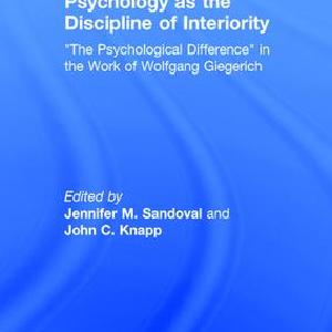 Psychology as the Discipline of Interiority Outlet 2025 New