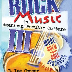 Rock Music in American Popular Culture III Cheap Store