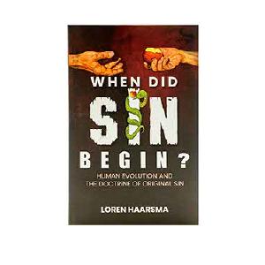 When Did Sin Begin: Human Evolution and the Doctrine of Original Sin Popular