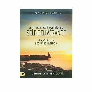 A Practical Guide to Self-Deliverance: Simple Keys to Receiving Freedom Discount Best Place