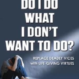 Why Do I Do what I Don't Want to Do Original Cheap Online