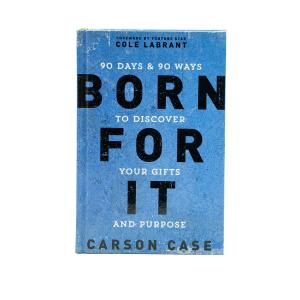Born For It: 90 Days and 90 Ways to Discover Your Gifts and Purpose Cheap Pice From China