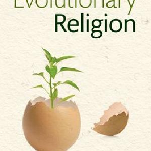 Evolutionary Religion Real Online