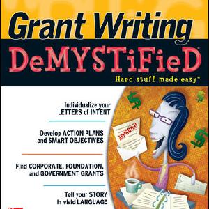 Grant Writing DeMYSTiFied Latest