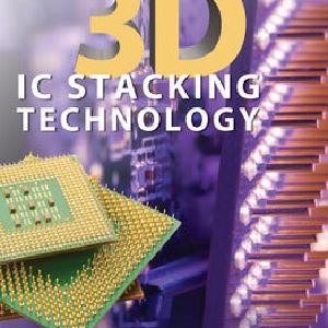 3D IC Stacking Technology Best Place For Sale