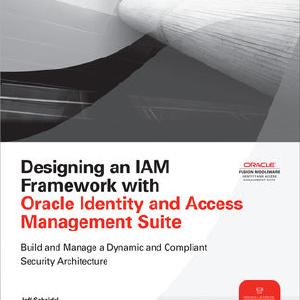 Designing an IAM Framework with Oracle Identity and Access Management Suite Cheap Sale Get Authentic