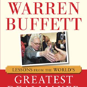 How to Close a Deal Like Warren Buffett: Lessons from the World's Greatest Dealmaker Get To Buy For Sale
