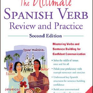 The Ultimate Spanish Verb Review and Practice, Second Edition Outlet Cheap Pices