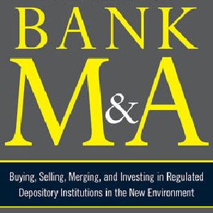 The Art of Bank M&A: Buying, Selling, Merging, and Investing in Regulated Depository Institutions in the New Environment Buy Cheap With Paypal