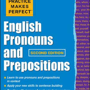 Practice Makes Perfect English Pronouns and Prepositions, Second Edition Buy Cheap With Mastercard