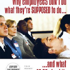 Why Employees Don't Do What They're Supposed To and What You Can Do About It Buy Cheap Buy