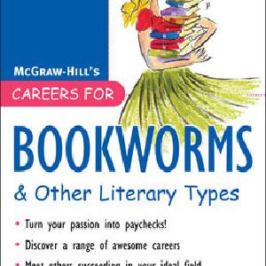Careers for Bookworms & Other Literary Types, Fourth Edition For Nice Cheap Price