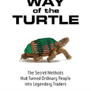 Way of the Turtle: The Secret Methods that Turned Ordinary People into Legendary Traders Free Shipping Low Shipping
