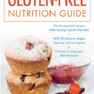 The Gluten-Free Nutrition Guide Clearance Extremely