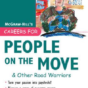 Careers for People on the Move & Other Road Warriors Cheap Sale Fashionable