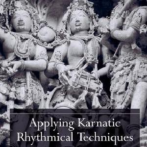 Applying Karnatic Rhythmical Techniques to Western Music With Paypal Online