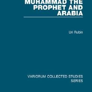 Muhammad the Prophet and Arabia Buy Cheap New