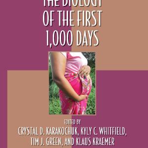Biology of the First 1,000 Days Online Online Cheap Pice