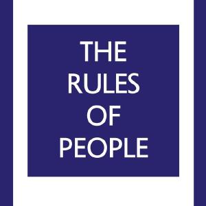 The Rules of People: A personal code for getting the best from everyone Safe Shopping Cheap Online