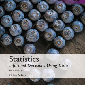 Statistics: Informed Decisions Using Data, Global Edition Cheap Sale The Cheapest
