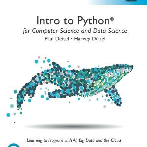 Intro to Python for Computer Science and Data Science: Learning to Program with AI, Big Data and The Cloud, Global Edition Largest Supplier Online