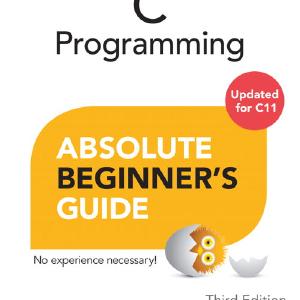 C Programming Absolute Beginner's Guide Cheap Sale 2025
