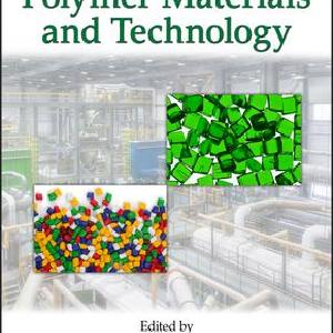 Advances in Polymer Materials and Technology - Hardback Free Shipping Perfect