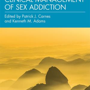 Clinical Management of Sex Addiction - Hardback Buy Cheap Pre Order