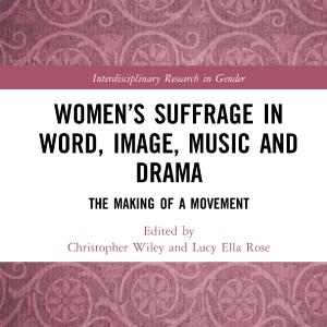 Womens Suffrage in Word, Image, Music, Stage and Screen Outlet Best Sale