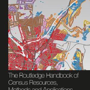 Routledge Handbook of Census Resources, Methods and Applications Latest Cheap Online