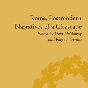Rome, Postmodern Narratives of a Cityscape Quality Free Shipping For Sale
