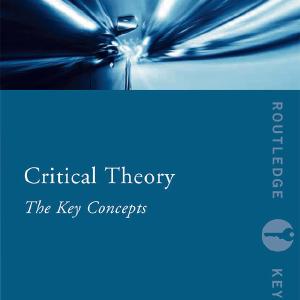 Critical Theory: The Key Concepts - Paperback / softback Authentic Cheap Pice