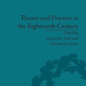 Theory and Practice in the Eighteenth Century Free Shipping For Sale