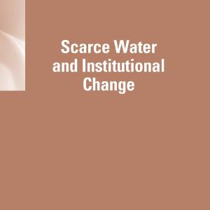 Scarce Water and Institutional Change Best Seller For Sale