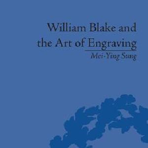 William Blake and the Art of Engraving Limited Edition Cheap Pice