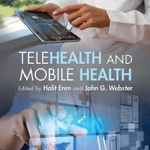 Telehealth and Mobile Health 100% Original