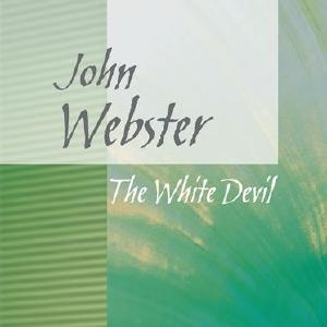 Oxford Student Texts: John Webster, The White Devil Discount Footaction