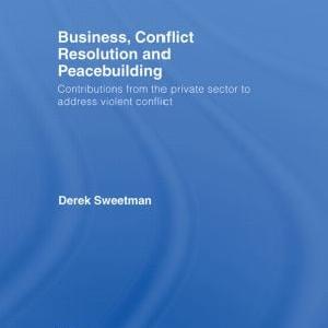 Business, Conflict Resolution and Peacebuilding - Hardback Free Shipping Manchester Great Sale