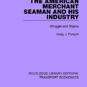 American Merchant Seaman and His Industry - Hardback Clearance Websites