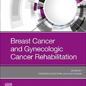 Breast Cancer and Gynecologic Cancer Rehabilitation Cheap Online Store