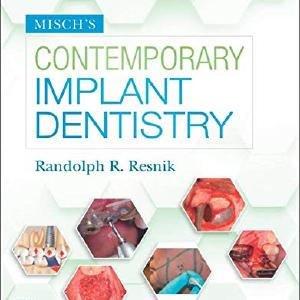 Misch's Contemporary Implant Dentistry Cheap Low Shipping