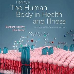 Herlihy's The Human Body in Health and Illness Study Guide 1st ANZ edi 2025 New