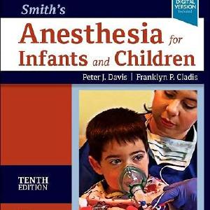 Smith's Anesthesia for Infants and Children Buy Cheap Choice