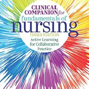 Clinical Companion for Fundamentals of Nursing:Active Learning for Col Cheap Sale Amazing Pice