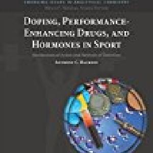 Doping, Performance-Enhancing Drugs, and Hormones in Sport:Mechanisms Buy Cheap Huge Surprise