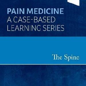 Spine,The:Pain Medicine: A Case-Based Learning Series Buy Cheap Wholesale Pice