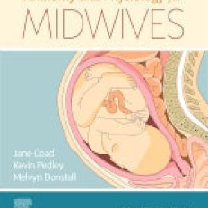 Anatomy and Physiology for Midwives 4E Real Sale Online