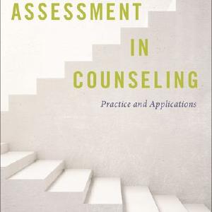 Assessment in Counseling Practice and Applications Discount Exclusive